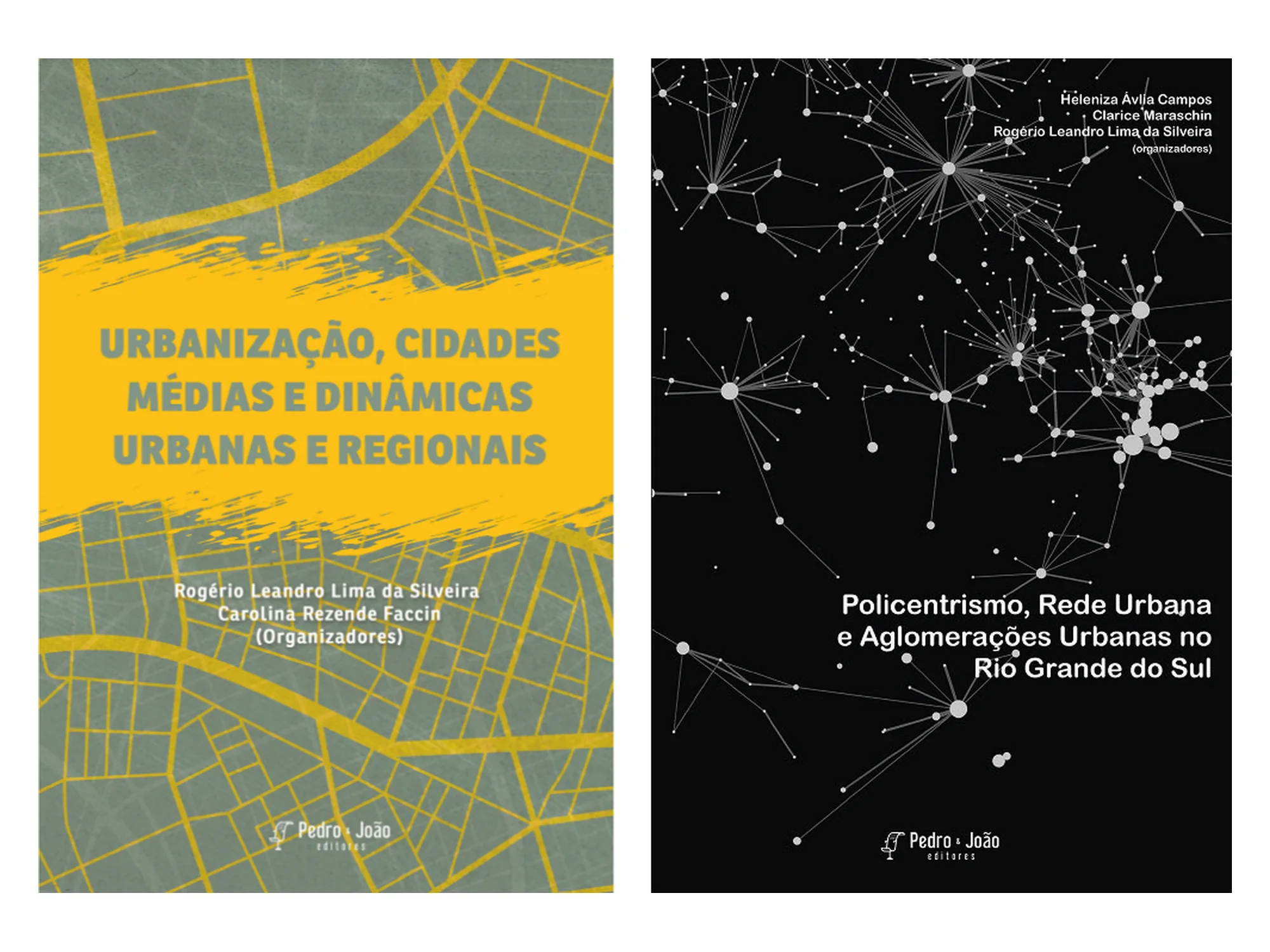 Covers of the two books: a yellow-and-green cover titled Urbanização, cidades médias e dinâmicas urbanas e regionais, and a black cover with a white network graph titled Policentrismo, rede urbana e aglomerações urbanas no Rio Grande do Sul